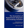 The Association of Hypertension Diagnosis and Smoking Cessation
