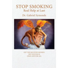 Stop Smoking: Real Help at Last
