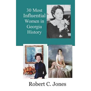 30 Most Influential Women in Georgia History