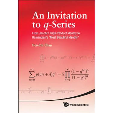 An Invitation to Q-Series
