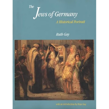 The Jews of Germany: A Historical Portrait
