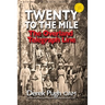 Twenty to the Mile: The Overland Telegraph Line