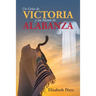 Un grito de victoria y un manto de alabanza