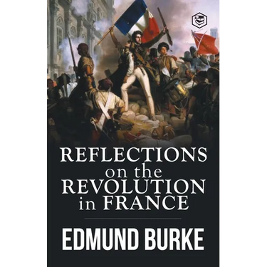 Reflections on the Revolution in France