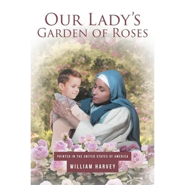 Our Lady's Garden of Roses