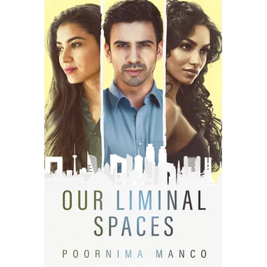 Our Liminal Spaces