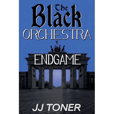 The Black Orchestra: Endgame