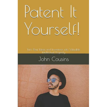 Patent It Yourself!: Turn Your Ideas and Inventions into Valuable Intellectual Property