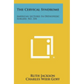 The Cervical Syndrome: American Lectures In Orthopedic Surgery, No. 334