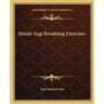 Hindu Yogi Breathing Exercises