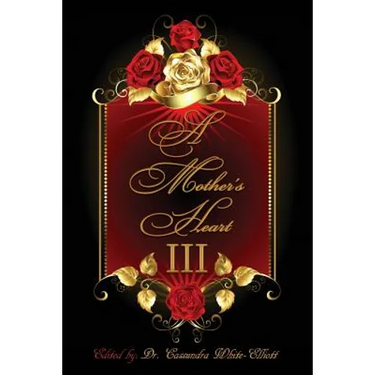 A Mother's Heart III