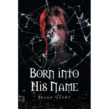 Born Into His Name