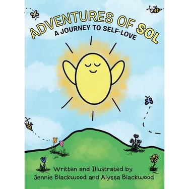 Adventures Of Sol: A Journey to Self-Love