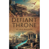 Defiant Throne