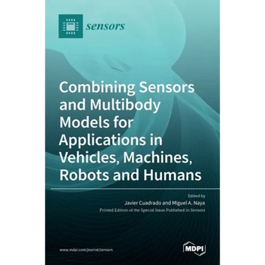 Combining Sensors and Multibody Models for Applications in Vehicles, Machines, Robots and Humans