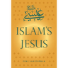 Islam's Jesus