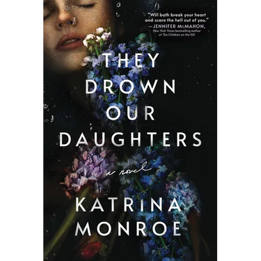 They Drown Our Daughters