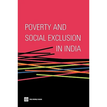 Poverty and Social Exclusion in India