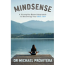 Mindsense: A Strengths-Based Approach to Becoming Your Best Self