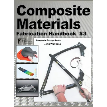 Composite Materials: Fabrication Handbook #3