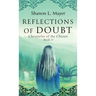 Reflections of Doubt: Chronicles of the Chosen, book 3