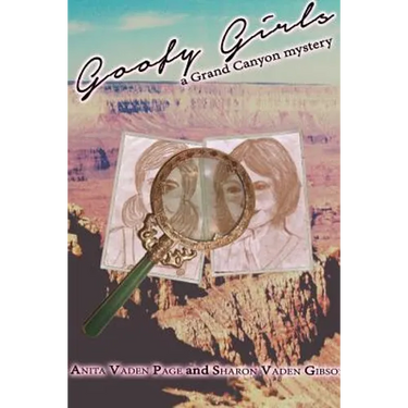 Goofy Girls, a Grand Canyon Mystery