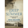 Deep Summer
