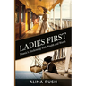 Ladies First: Titanic's Reckoning with Wealth and Worth