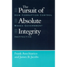 The Pursuit of Absolute Integrity: How Corruption Control Makes Government Ineffective