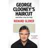 George Clooneys Haircut