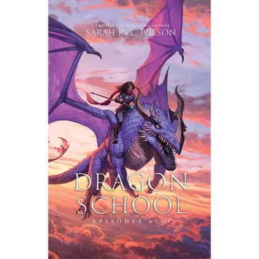 Dragon School: Episodes 6-10