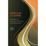 From Elim to Carmel: Aspects of Christian Doctrine and Experience