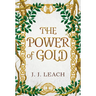 The Power of Gold