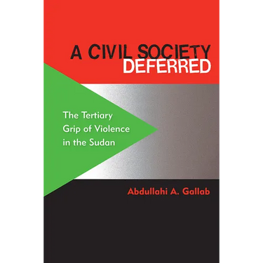 A Civil Society Deferred: The Tertiary Grip of Violence in the Sudan