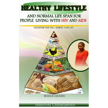 Healthy Lifestyle & Normal Lifespan - for People Living with HIV & AIDS
