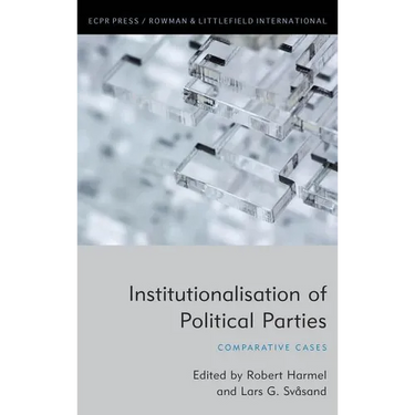 Institutionalisation of Political Parties: Comparative Cases