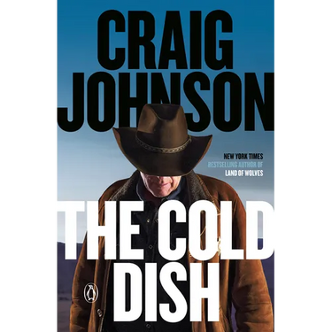 The Cold Dish: A Longmire Mystery