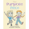 The Purpose Piece