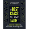 The Best Class You Never Taught: How Spider Web Discussion Can Turn Students Into Learning Leaders