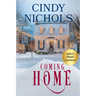 Coming Home Large Print Edition