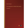 The Confession of a Child of the Century: in large print