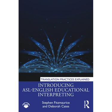 Introducing Asl-English Educational Interpreting