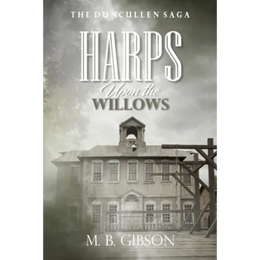 Harps Upon the Willows