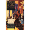 Putting on the Ritz