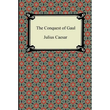 The Conquest of Gaul