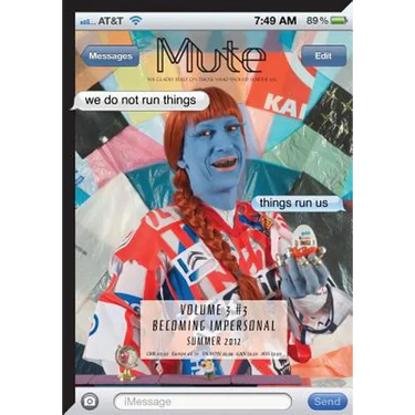 Mute Magazine - Becoming Impersonal - Vol3 #3
