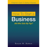 How to Start a Business: Aka Who Stole My Pigs?