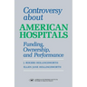 Controversy about American Hospitals