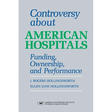 Controversy about American Hospitals