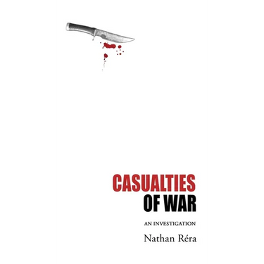 Casualties of War: An Investigation
